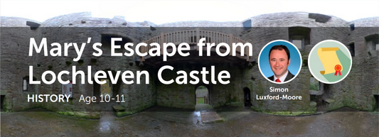 50 creative ways to use ClassVR| Mary’s Escape from  Lochleven Castle